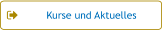 Kurse und Aktuelles
