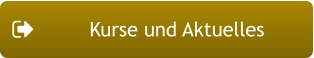 Kurse und Aktuelles